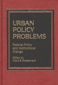 bokomslag Urban Policy Problems