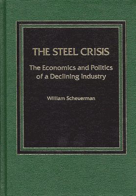 bokomslag Steel Crisis
