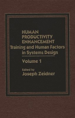 Joseph Zeider, Joseph Zeidner - Human Productivity Enhancement, Inbunden
