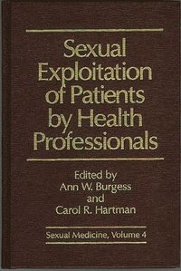 bokomslag Sexual Exploitation of Patients by Health Professionals