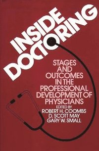bokomslag Inside Doctoring