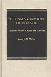 bokomslag The Management of Change