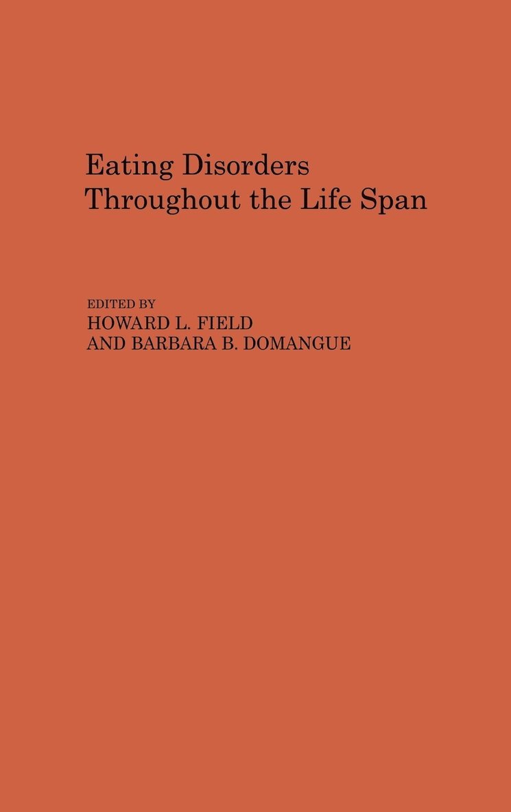 Eating Disorders Throughout the Life Span 1
