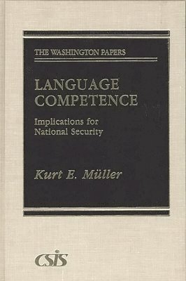 Kurt E. Muller, Unknown - Language Competence, Inbunden