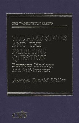 The Arab States and the Palestine Question 1