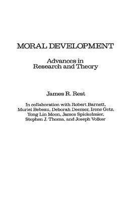 James R. Rest - Moral Development, Inbunden