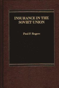 bokomslag Insurance in the Soviet Union