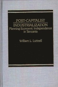 bokomslag Post-Capitalist Industrialization