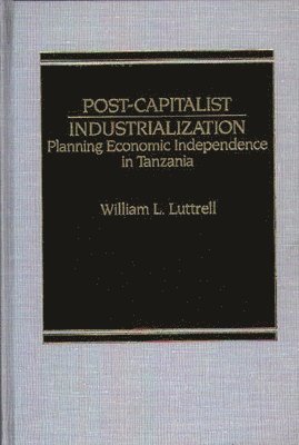 bokomslag Post-Capitalist Industrialization