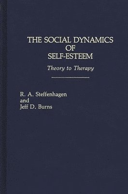 bokomslag Social Dynamics of Self-Esteem