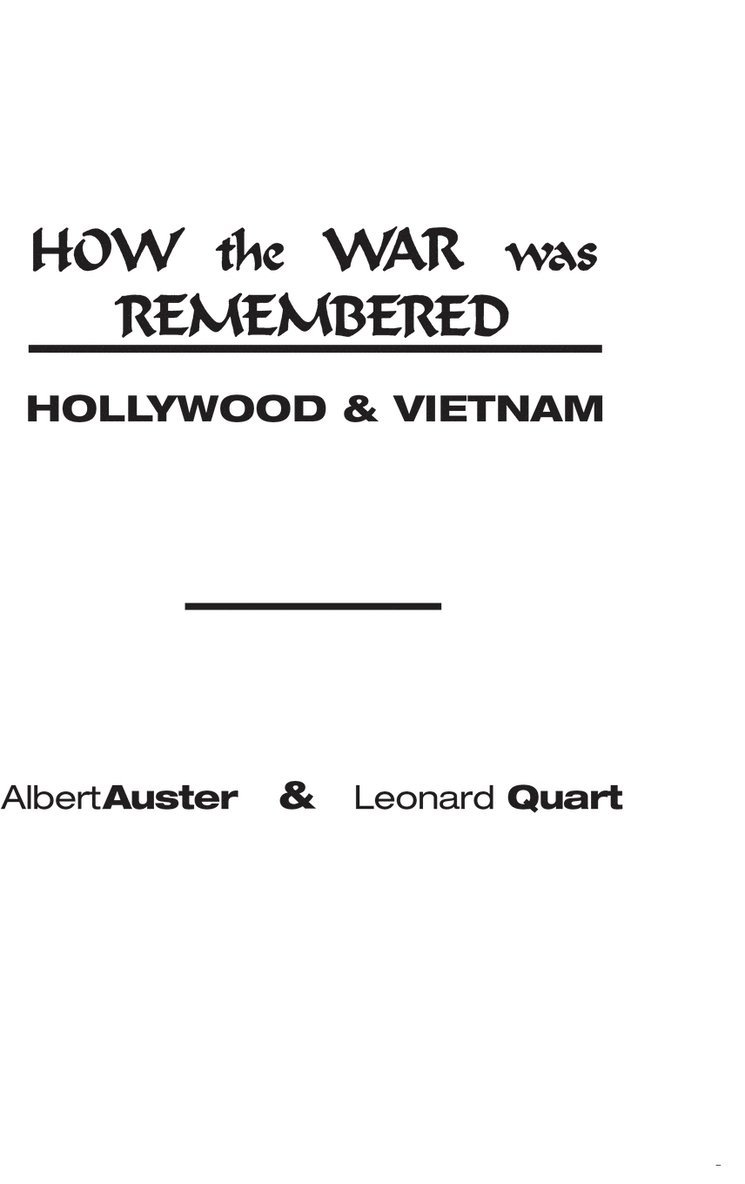Albert Auster, Leonard Quart - How the War Was Remembered, Inbunden