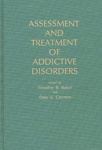 bokomslag Assessment and Treatment of Addictive Disorders