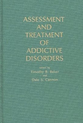 bokomslag Assessment and Treatment of Addictive Disorders