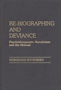 bokomslag Re-Biographing and Deviance