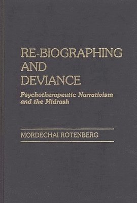 bokomslag Re-Biographing and Deviance