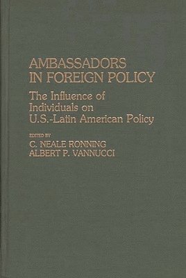 Ambassadors in Foreign Policy 1