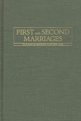 bokomslag First and Second Marriages
