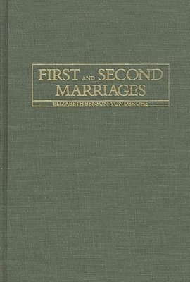 bokomslag First and Second Marriages