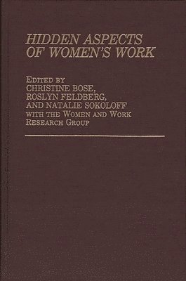 Hidden Aspects of Women's Work 1