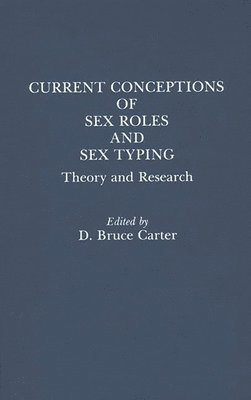 bokomslag Current Conceptions of Sex Roles and Sex Typing