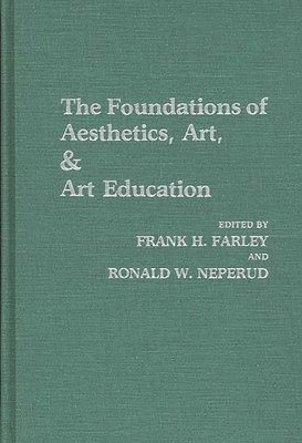 The Foundations of Aesthetics, Art, and Art Education 1