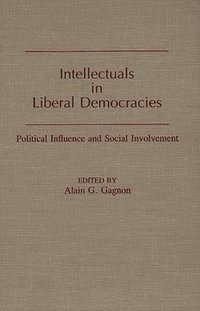 bokomslag Intellectuals in Liberal Democracies