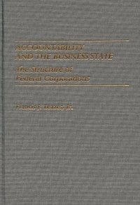 bokomslag Accountability and the Business State