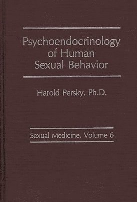 bokomslag Psychoendocrinology of Human Sexual Behavior.