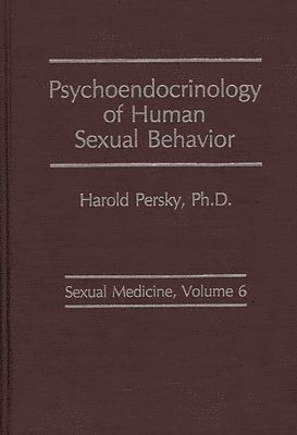 bokomslag Psychoendocrinology of Human Sexual Behavior.