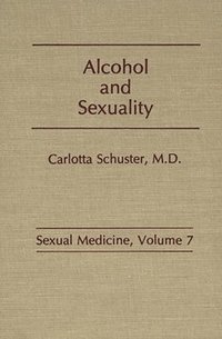 bokomslag Alcohol and Sexuality