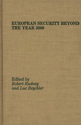 European Security Beyond the Year 2000 1