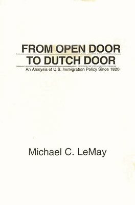 From Open Door to Dutch Door 1