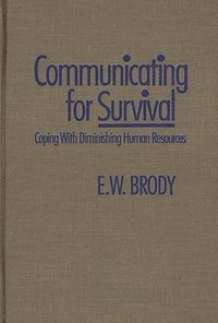 bokomslag Communicating for Survival