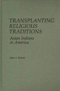bokomslag Transplanting Religious Traditions