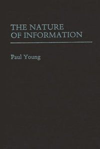 bokomslag The Nature of Information.