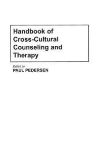 bokomslag Handbook of Cross-Cultural Counseling and Therapy