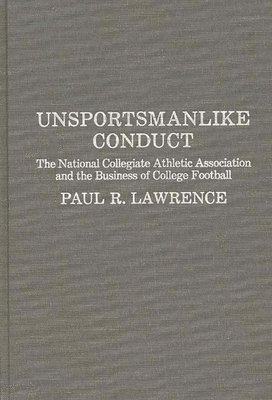 Paul Lawrence - Unsportsmanlike Conduct, Inbunden