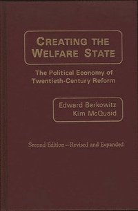 bokomslag Creating the Welfare State