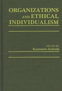 bokomslag Organizations and Ethical Individualism