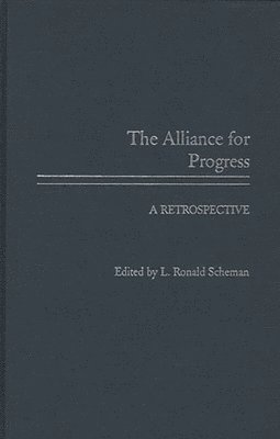 bokomslag The Alliance for Progress
