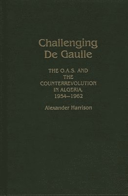 Challenging De Gaulle