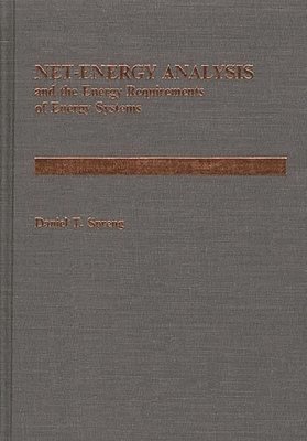 bokomslag Net Energy Analysis and the Energy Requirements of Energy Systems