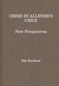 bokomslag Crisis in Allende's Chile