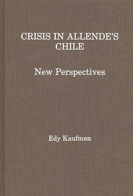 bokomslag Crisis in Allende's Chile