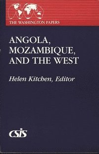 bokomslag Angola, Mozambique, and the West