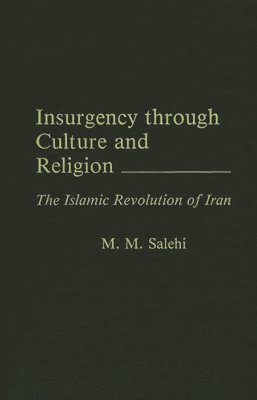 Insurgency Through Culture and Religion 1