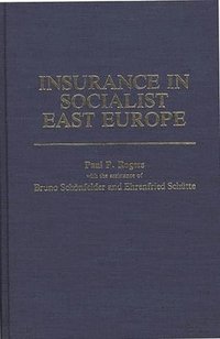 bokomslag Insurance in Socialist East Europe