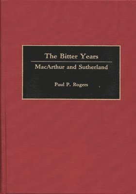 Arlene Rogers - Bitter Years, Inbunden