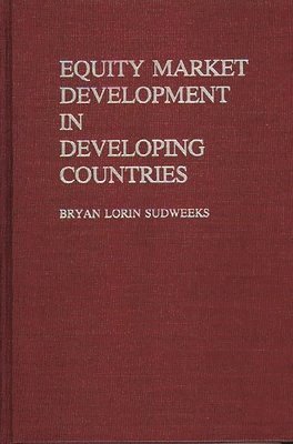 Equity Market Development in Developing Countries