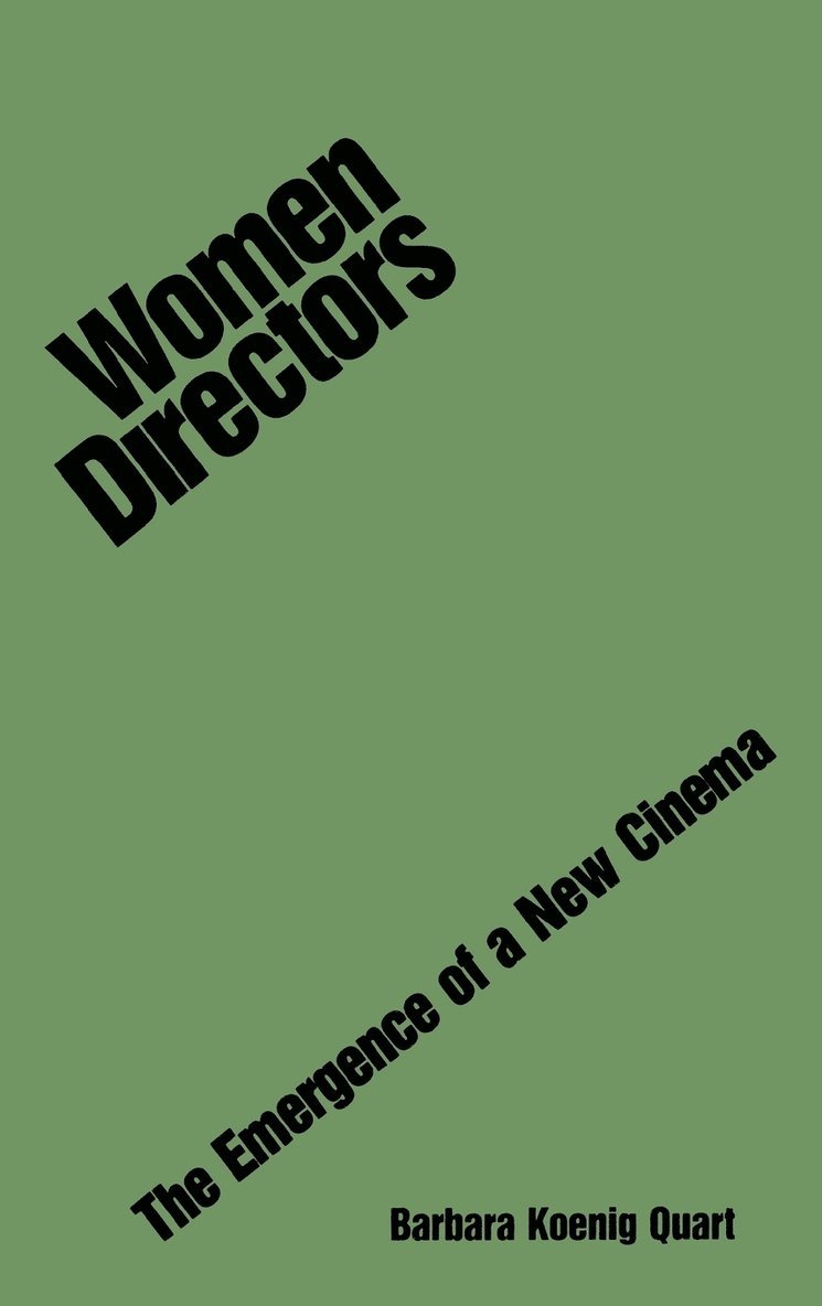 Barbara Quart - Women Directors, Inbunden